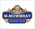 M.MOWBRAY Prestigio / M.モゥブレィ プレステージ